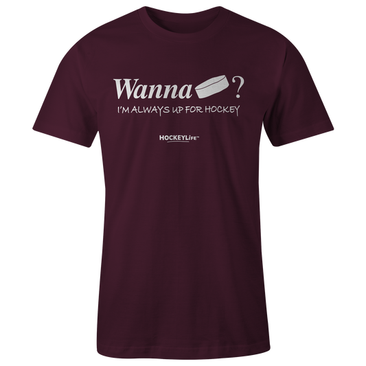 Wanna Puck? Tee Shirt (Maroon)
