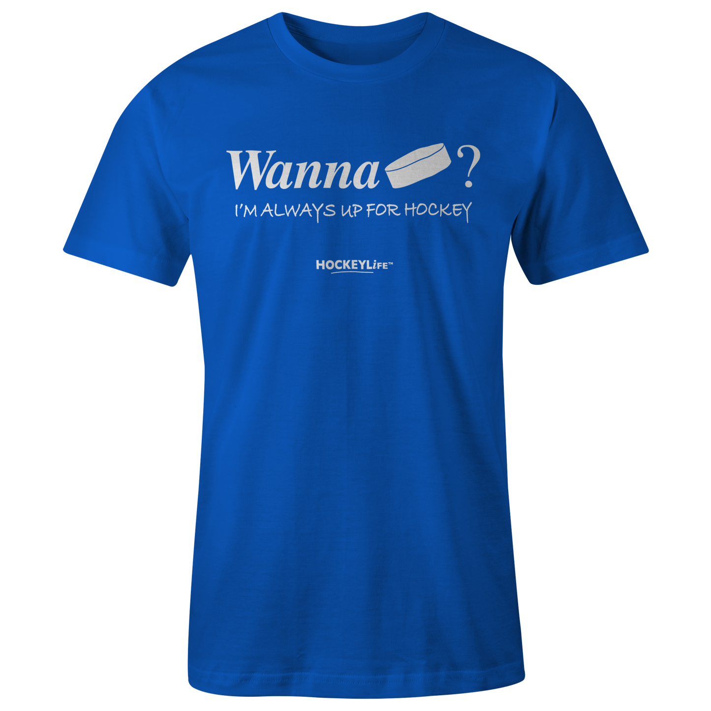 Wanna Puck? Tee Shirt (Royal Blue)