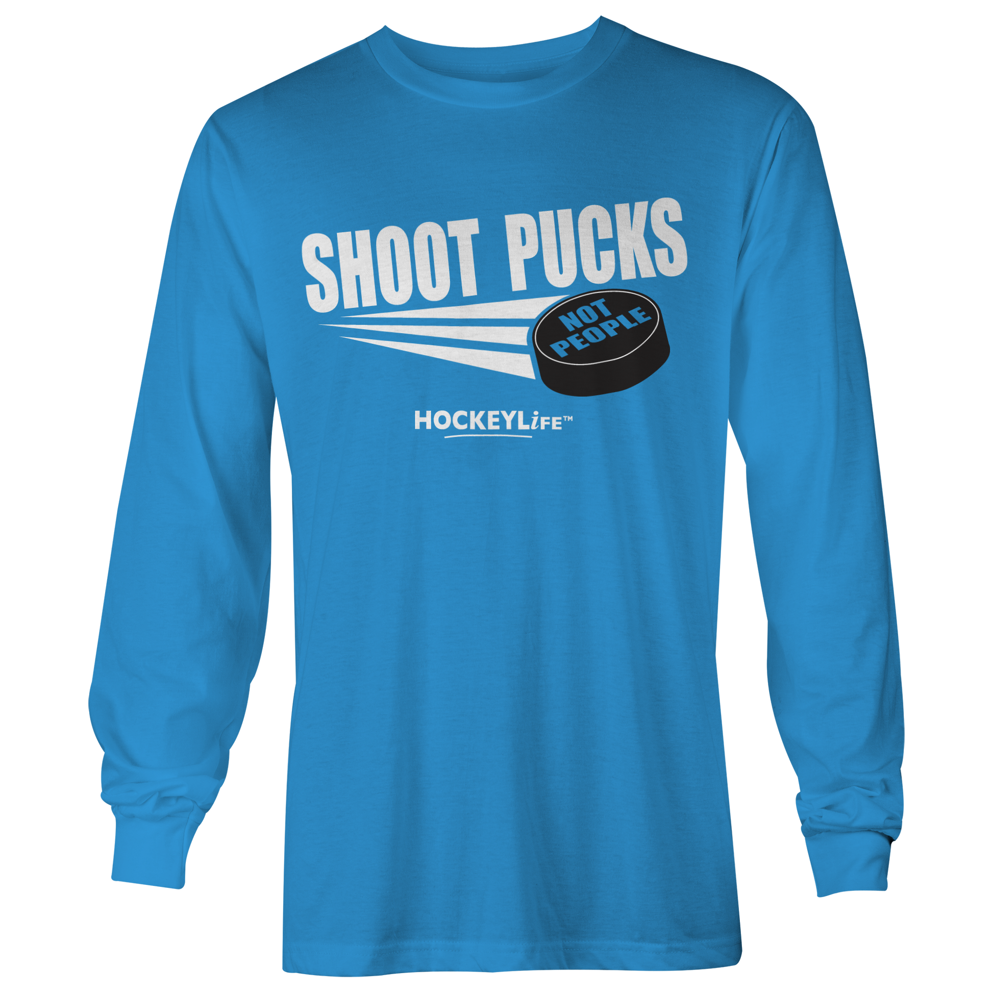 Shoot Pucks Not People Long Sleeve Tee Shirt (Sapphire)